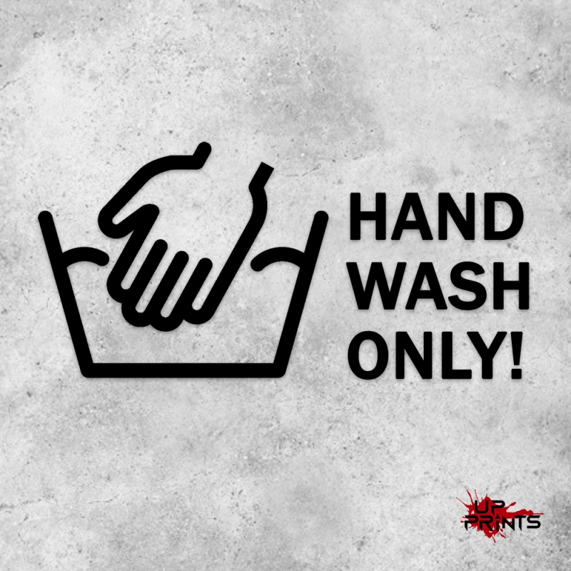 Hand wash only
